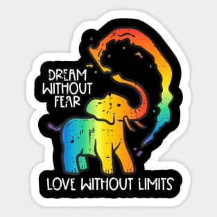 Gay Elephant Dream Without Fear  Pride Lgbt Women Men Sticker